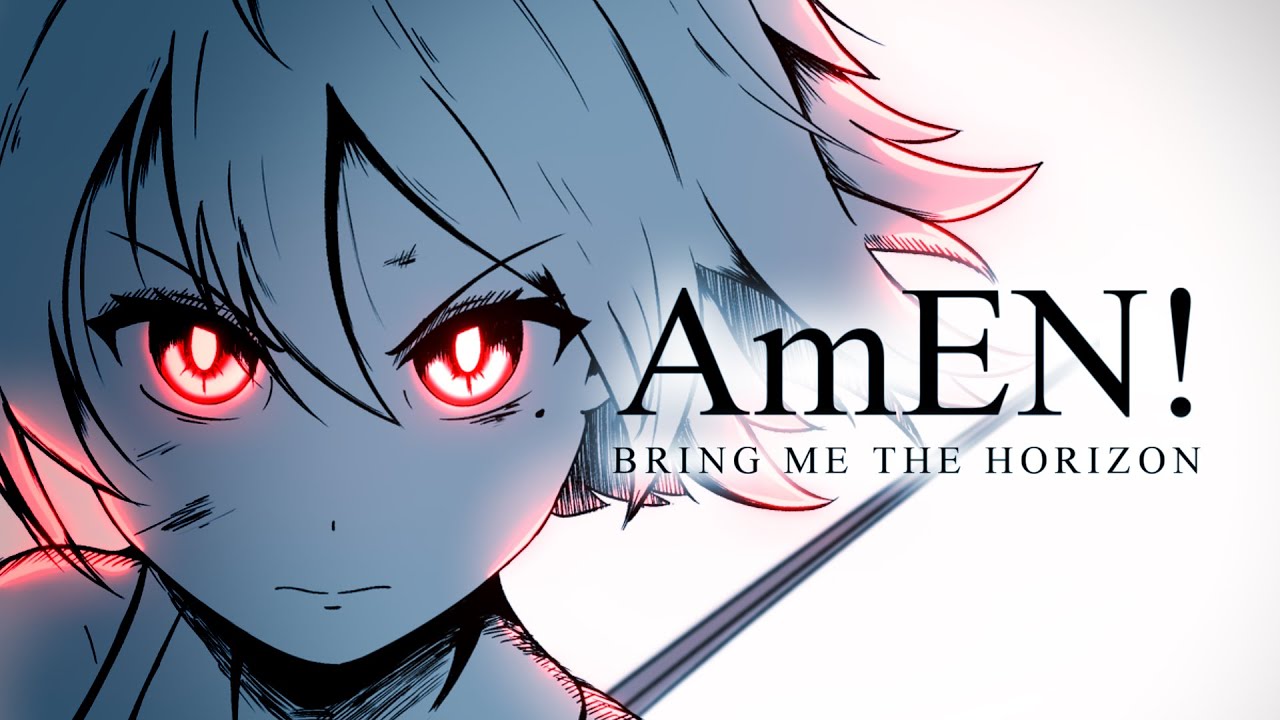 Bring Me The Horizon - AmEN! | Fan Animated Music Video