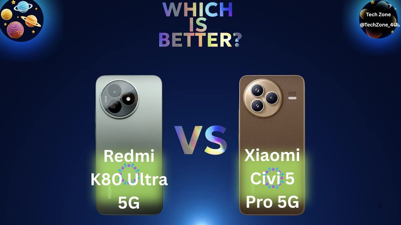 Redmi K80 Ultra 5G Vs Xiaomi Civi 5 Pro 5G - Full Review - Best Phone Under Your Budget?