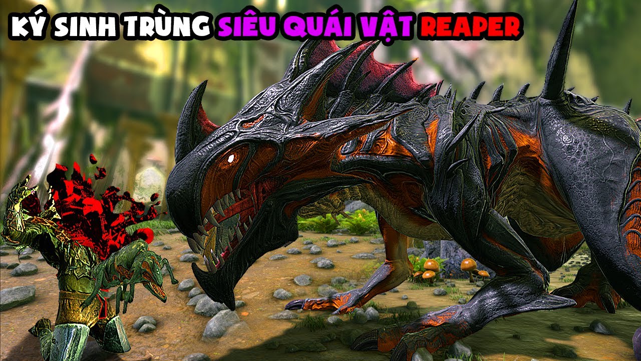 ARK Aberration #15 KÝ SINH TRÙNG SIÊU QUÁI VẬT REAPER ( TAME REAPER ) - TÝ TIỀN TỈ