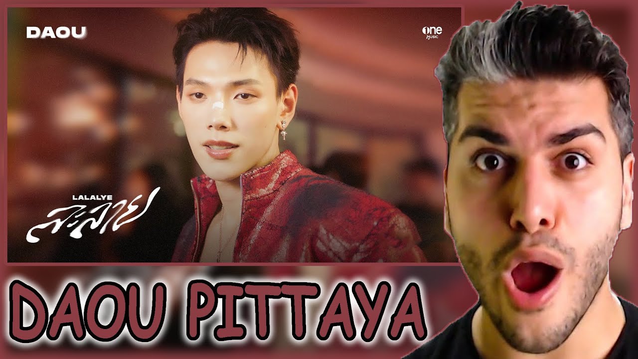 ละลาย (LALALYE) - DAOU PITTAYA ต้าห์อู๋ พิทยา [OFFICIAL MV] REACTION