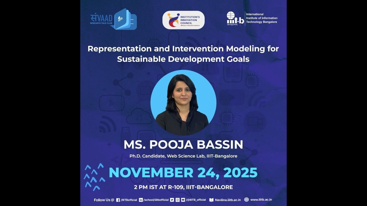 Samvaad Talk by Ms. Pooja Bassin, Ph.D. Candidate, Web Science Lab, IIIT-Bangalore (Nov 24, 2025)