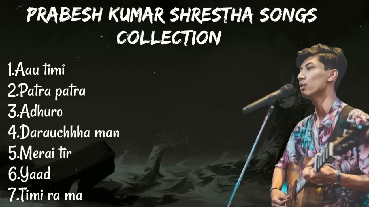 y2mate is   Prabesh Kumar Shrestha songs collection d0W8SlM0utU 720p 1693303863 1