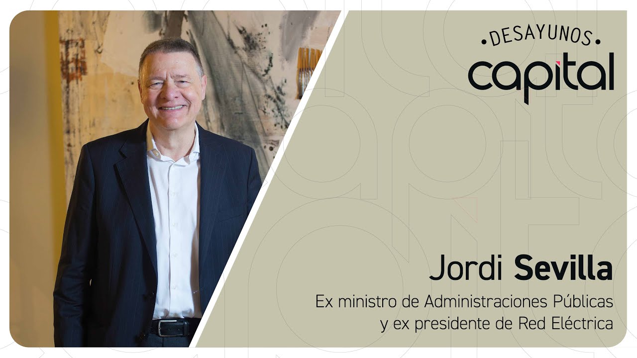 Jordi Sevilla en los Desayunos de Capital