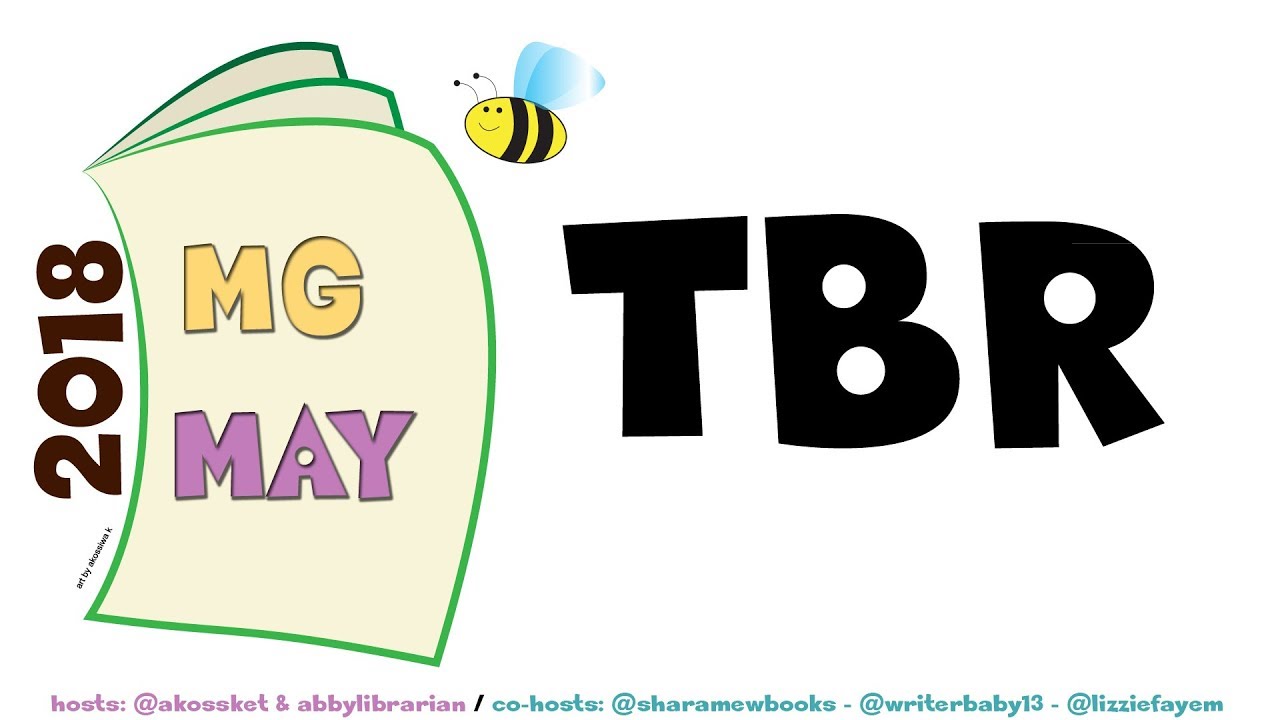 Middle Grade May TBR | #middlegrademay | 2018