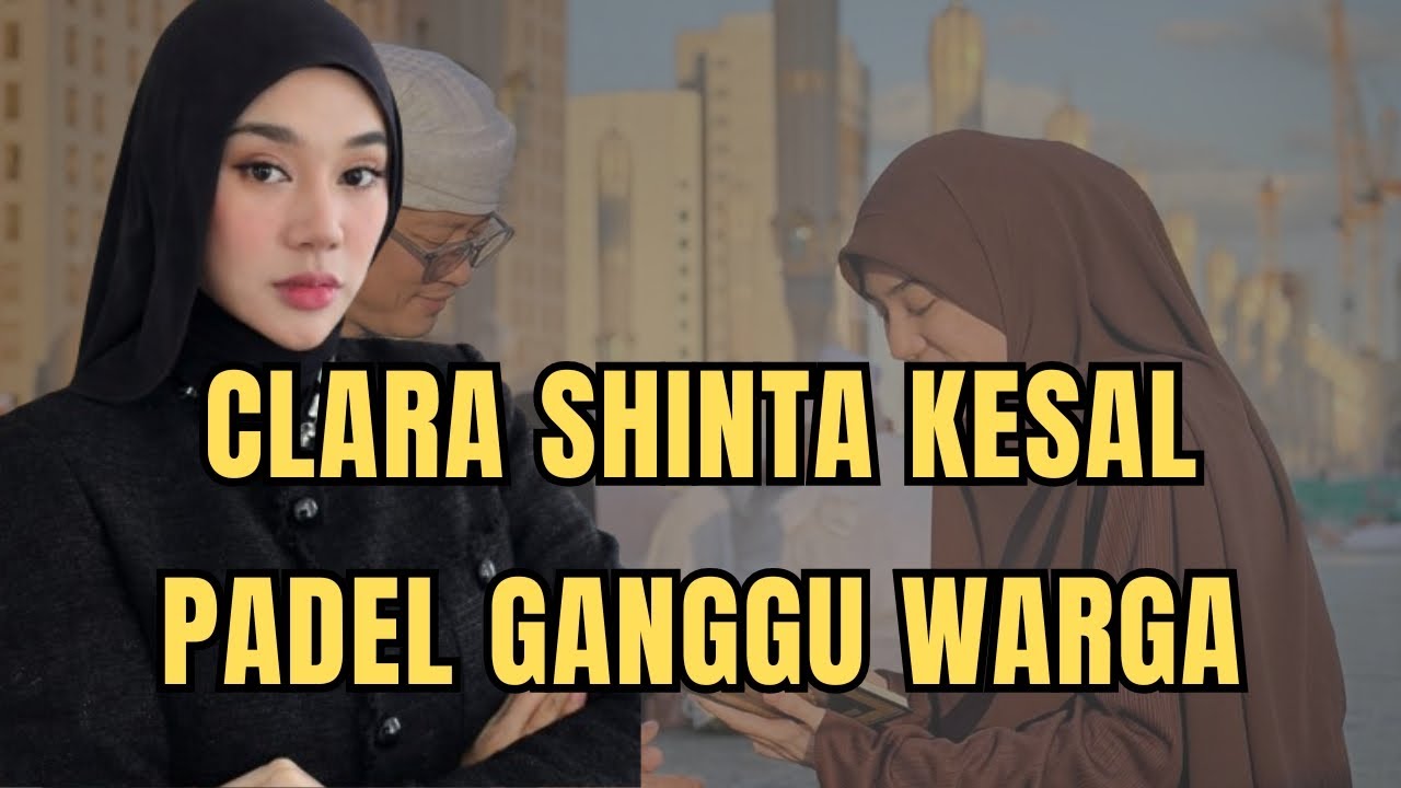 CLARA SHINTA KESAL! LAPANGAN PADEL DISEBUT GANGGU WARGA, ADA APA?