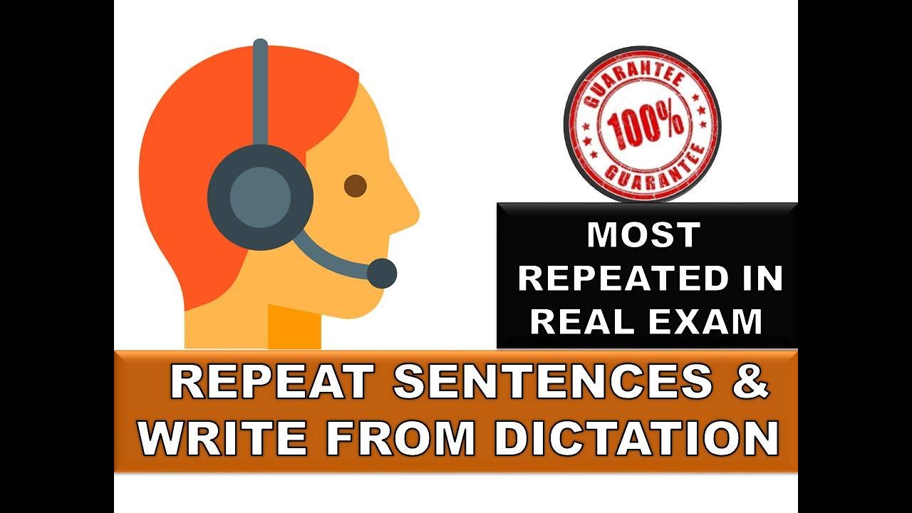 Real exam Prediction File 🔥Repeat Sentences and Dictations 2019-2020