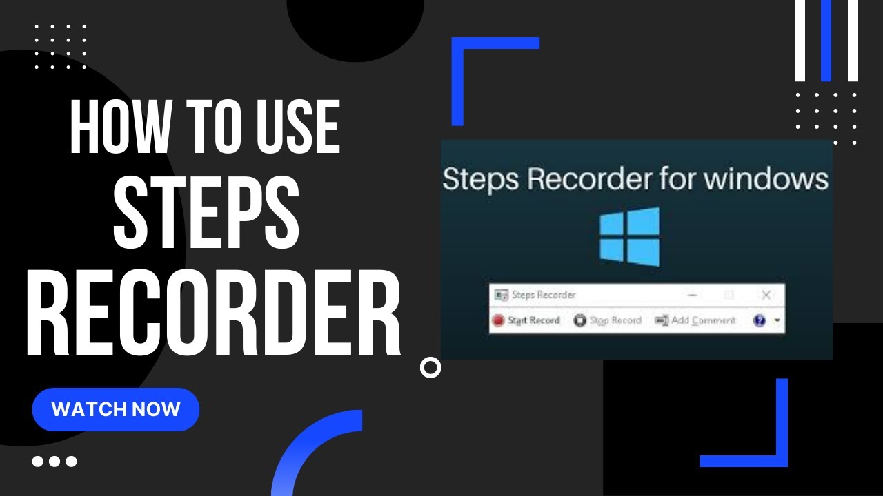How to use Steps Recorder in windows 10 || Without Software || 2022