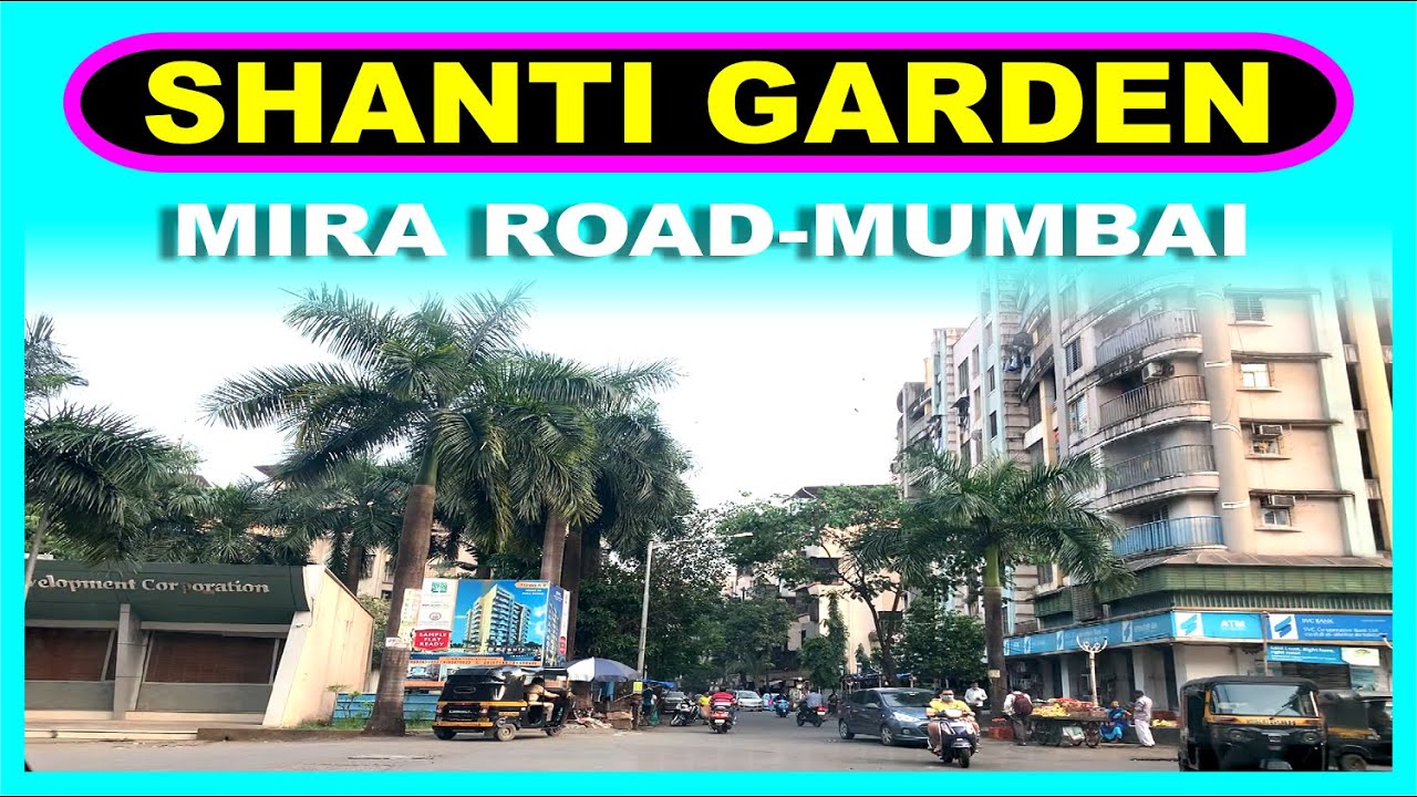 Shanti Garden in Mira Road | Mumbai | Area Tour of Shanti Garden Mira Road | 2020 | Full HD