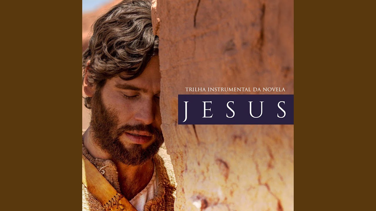 A Luz Do Mundo (De Jesus Trilha Sonora Original)