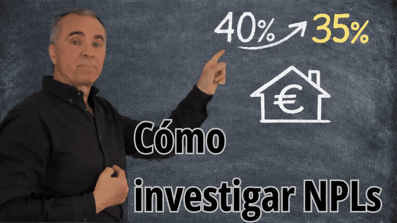 C&oacute;mo analizar NPLs paso a paso (con ejemplos reales)