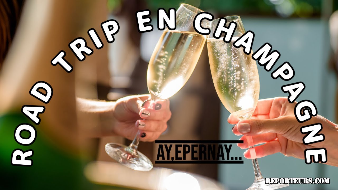 Road trip en Champagne