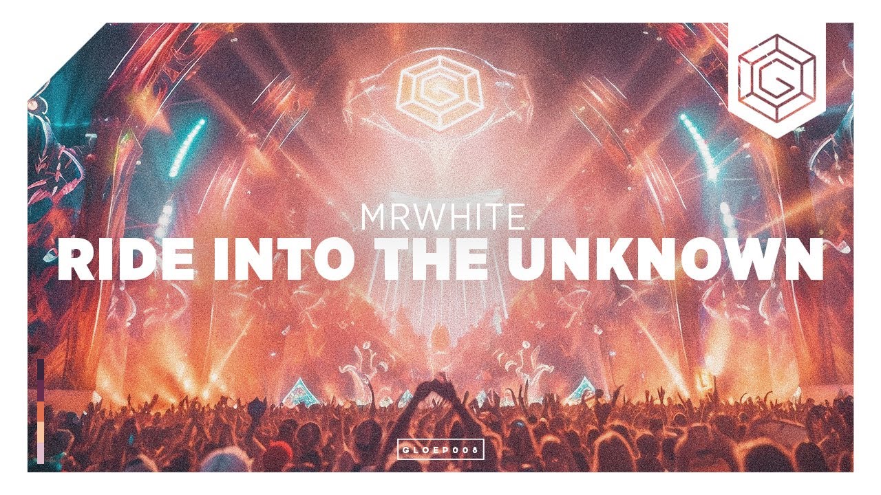 MrWhite - Ride Into The Unknown