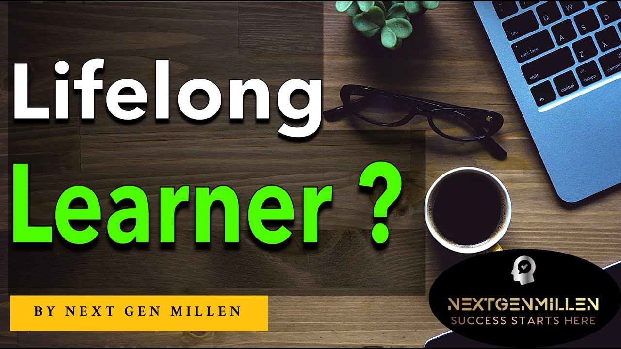 5 Habits of Lifelong Learners: Curiosity, Joy, Resilience, Collaboration, Goal-Setting & More!