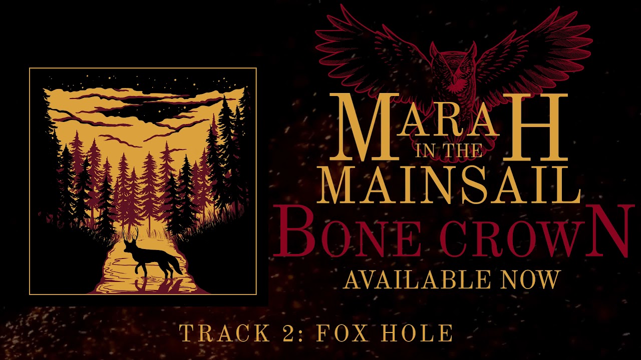 Fox Hole (full audio) - Marah in the Mainsail - Bone Crown part 2