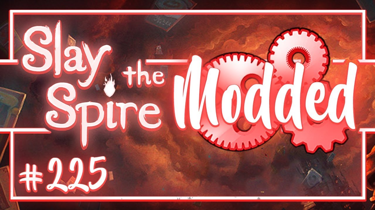Let's Play Slay the Spire Modded: Poker Player | Flush - Episode 225