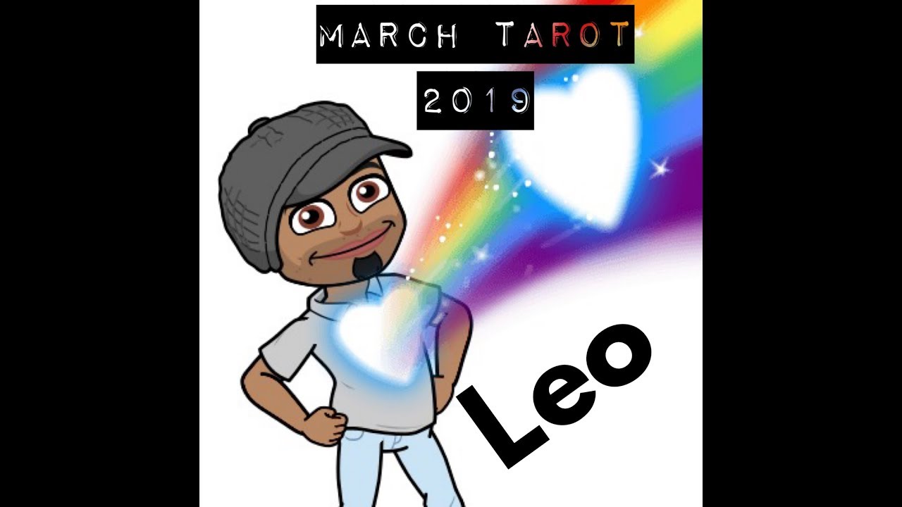 Leo March 2019 Tarot - LIFE ALTERING DECISION !