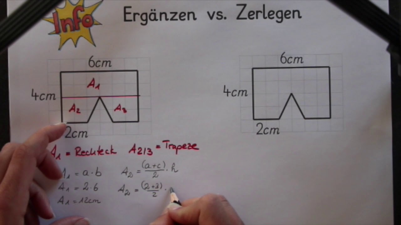 Zerlegen vs. Ergänzen bei Zusammengesetzten Flächen