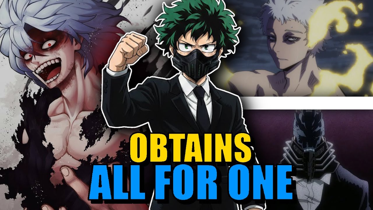 WHAT IF DEKU HAD ALL FOR ONE?