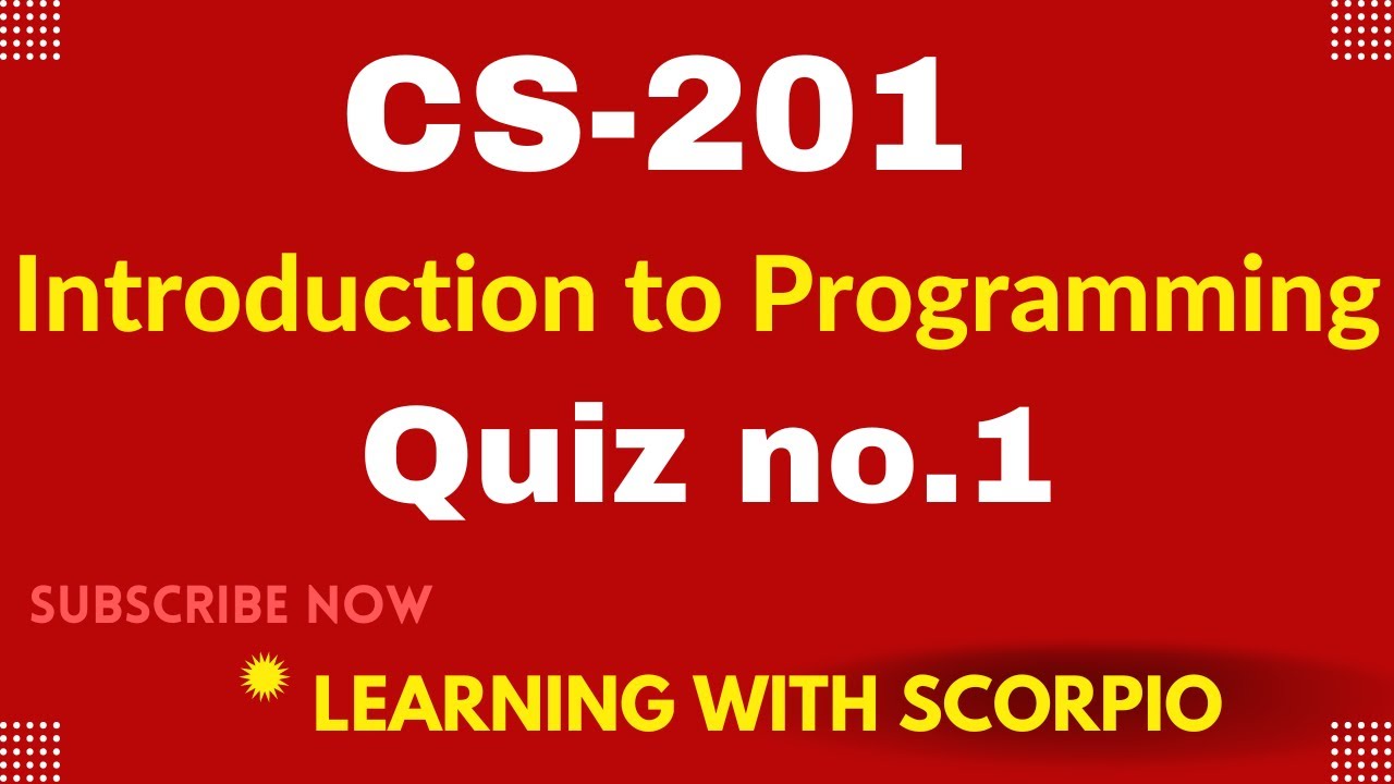 cs201 quiz 1 2022| cs201 quiz 1 solution 2022| cs201 quiz 1 spring 2022| CS201 quiz no.1 solution