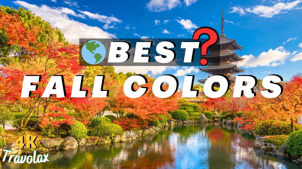 World's Best Fall Foliage Spots: Top 10 Picks - 4K Travel Video