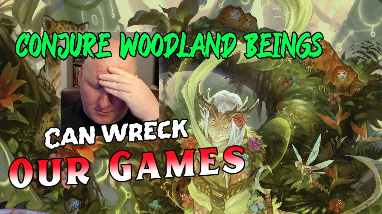 Conjure Woodland Beings is a PROBLEM in D&D 5.24 2024 Player's Handbook