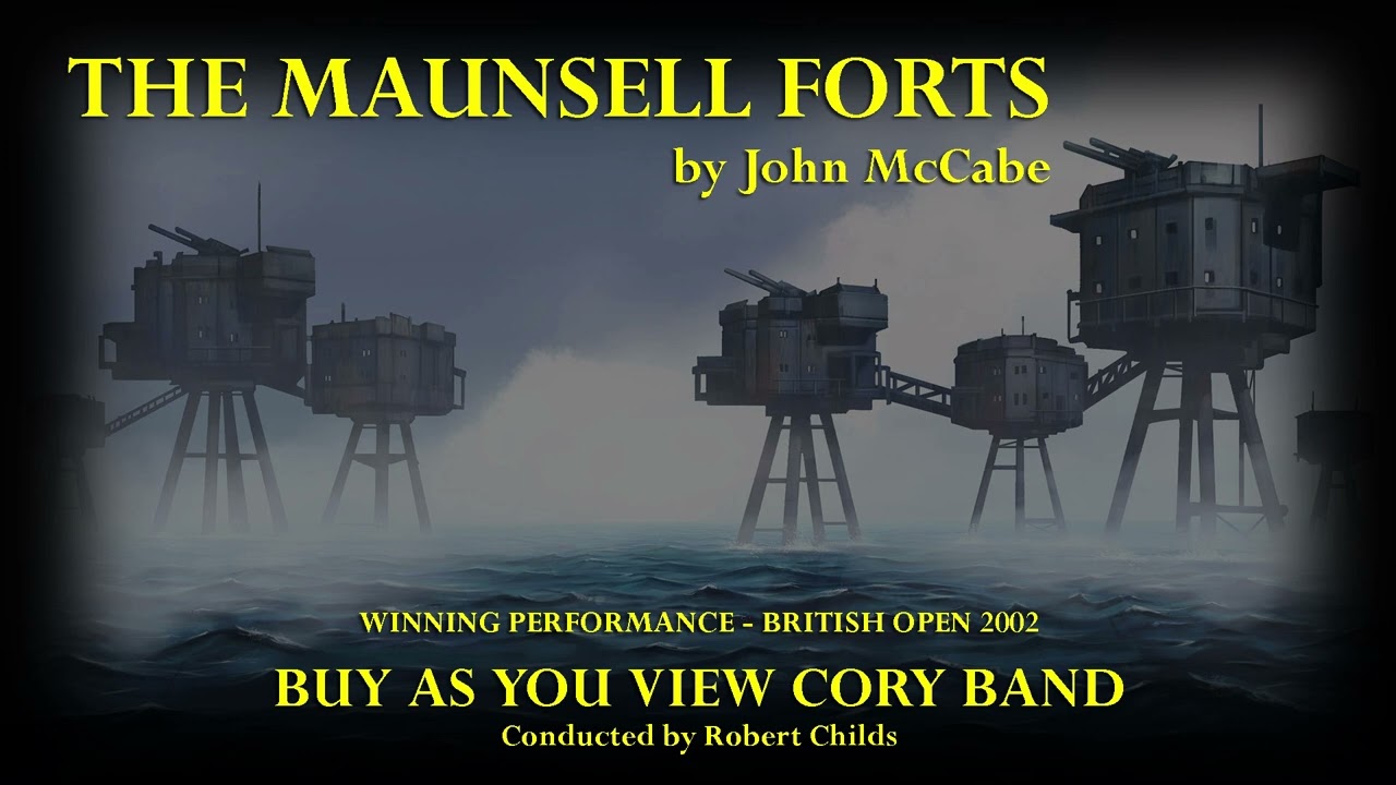 Maunsell Forts (McCabe) - BRITISH OPEN 2002 - Cory Band