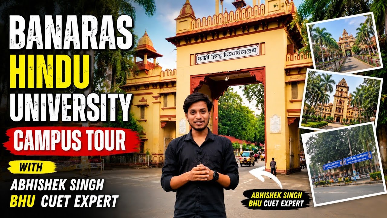 BHU Campus Tour | Explore India's Most Beautiful University with Abhishek Singh #campustour#bhu#cuet
