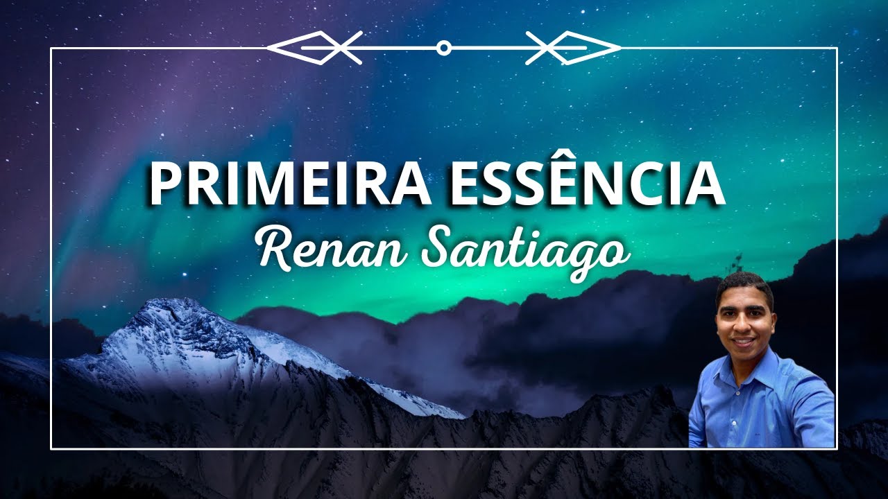 Primeira Essência ( Vem Senhor e me resgata ) Renan Santiago