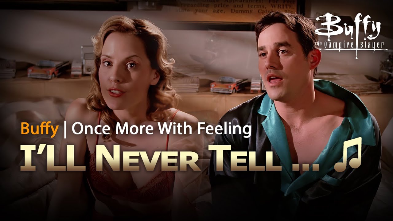 🎵 I'LL NEVER TELL (Anya & Xander) 🎵 | Once More With Feeling - Buffy The Vampire Slayer (4K & Sub)