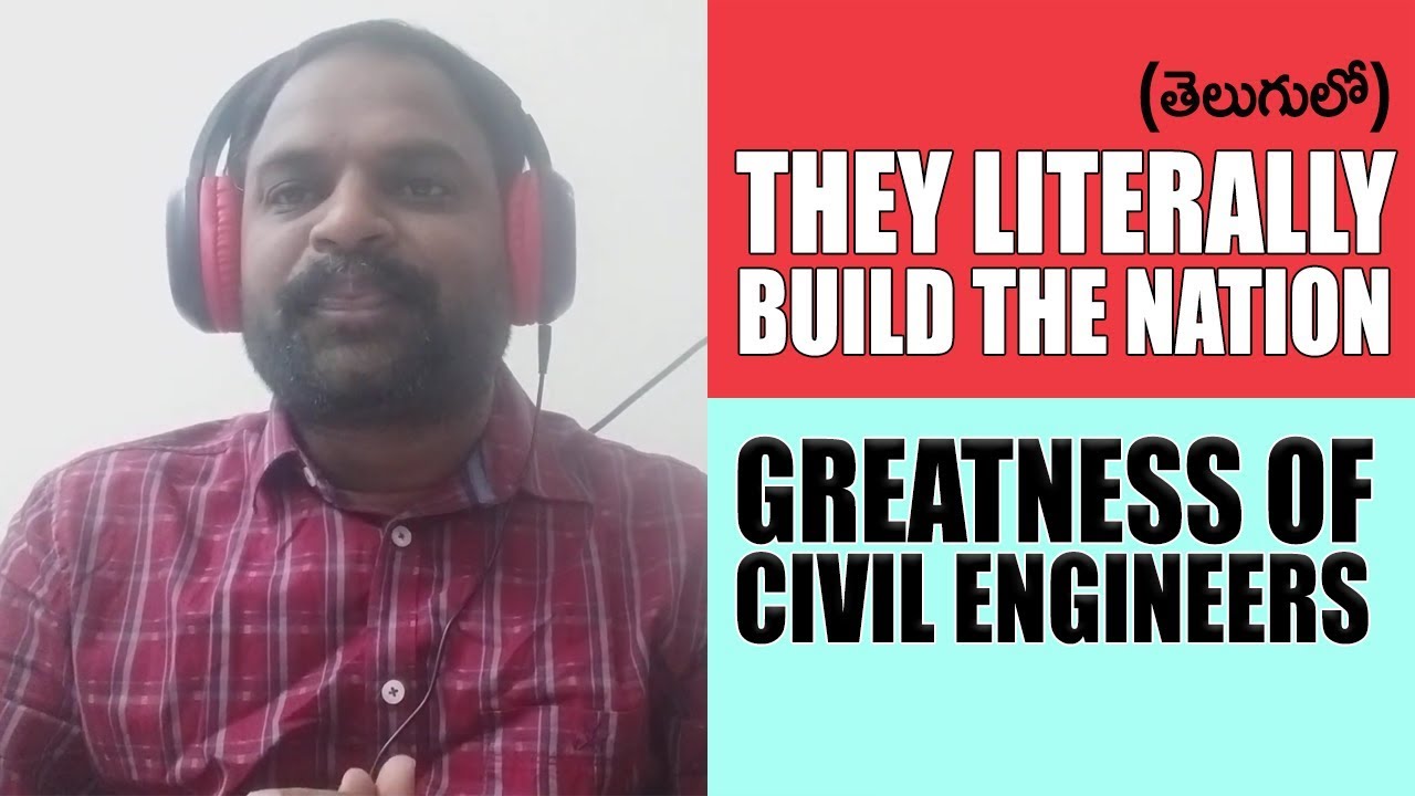 They Literally Build The Nation || Greatness Of Civil Engineers || Education And Careers || Sudhakar