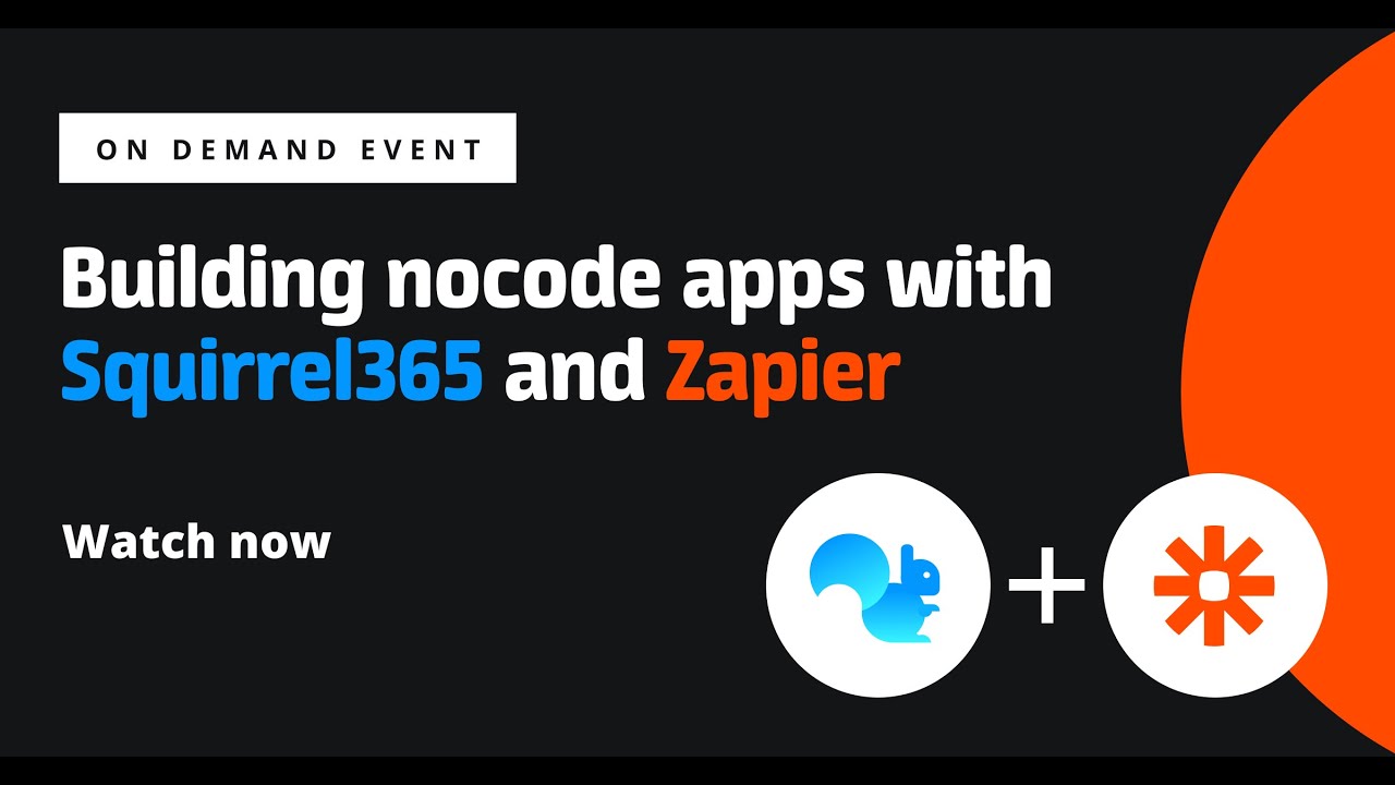 Building nocode apps with squirrel365 and Zapier