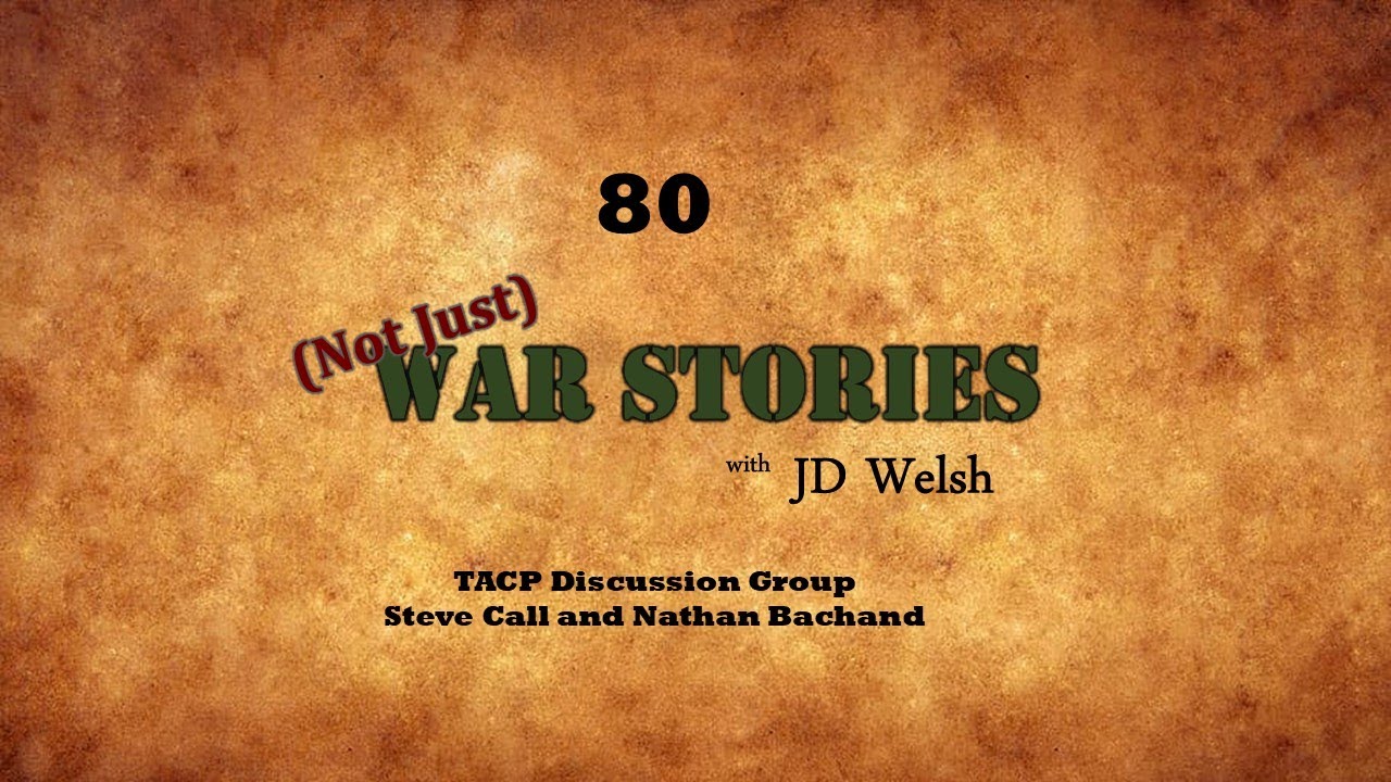 (Not Just) War Stories - TACP Discussion Group