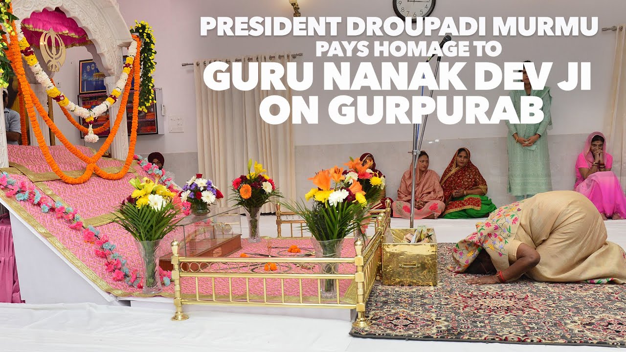 President Droupadi Murmu pays homage to Guru Nanak Dev Ji on Gurpurab