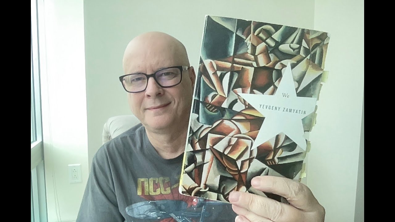 We by Yevgeny Zamyatin - Book Chat