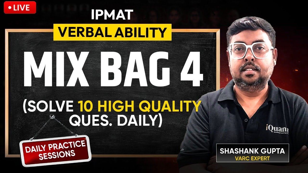 IPMAT Daily Practice Series by iQuanta |  Verbal Ability | Mix bag 4 for IPMAT