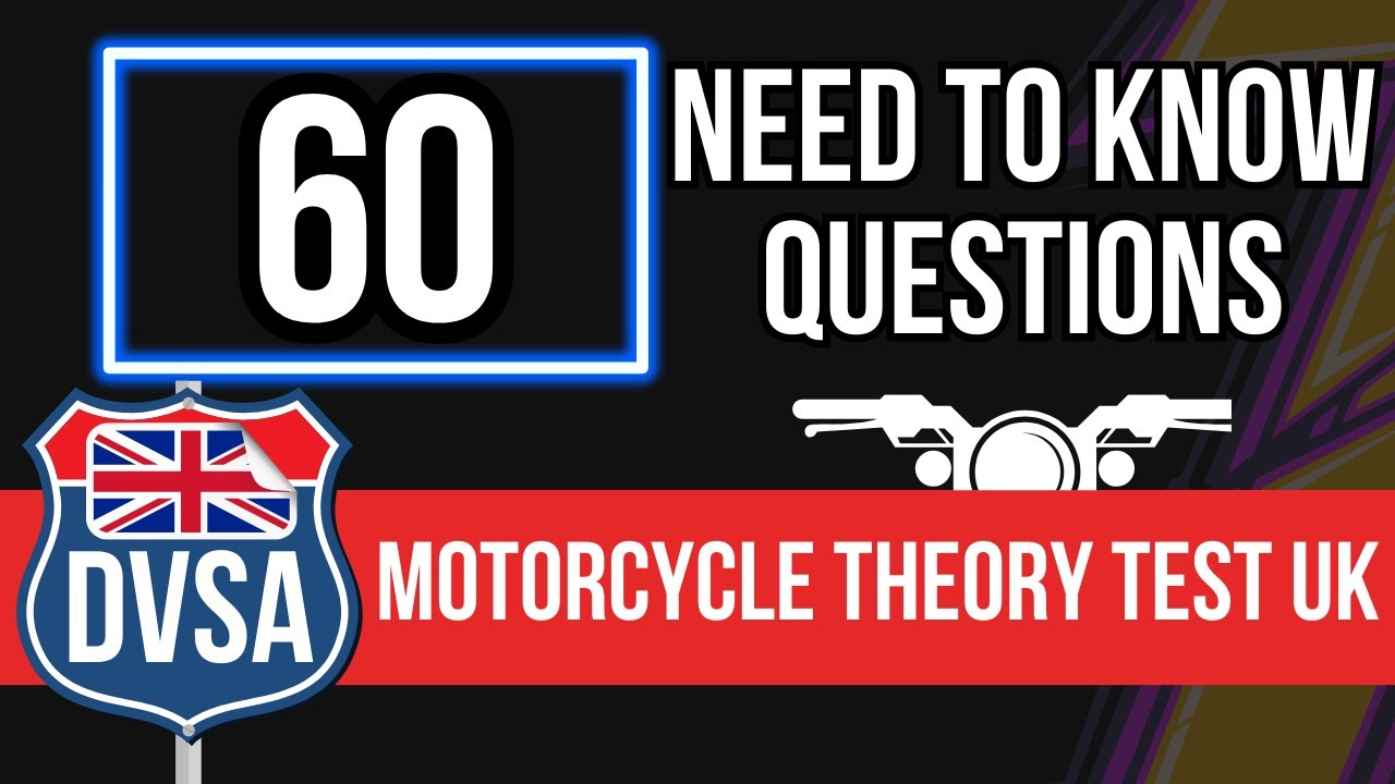 DVSA Motorcycle Theory Test 2026 UK (60 Need to Know Questions)