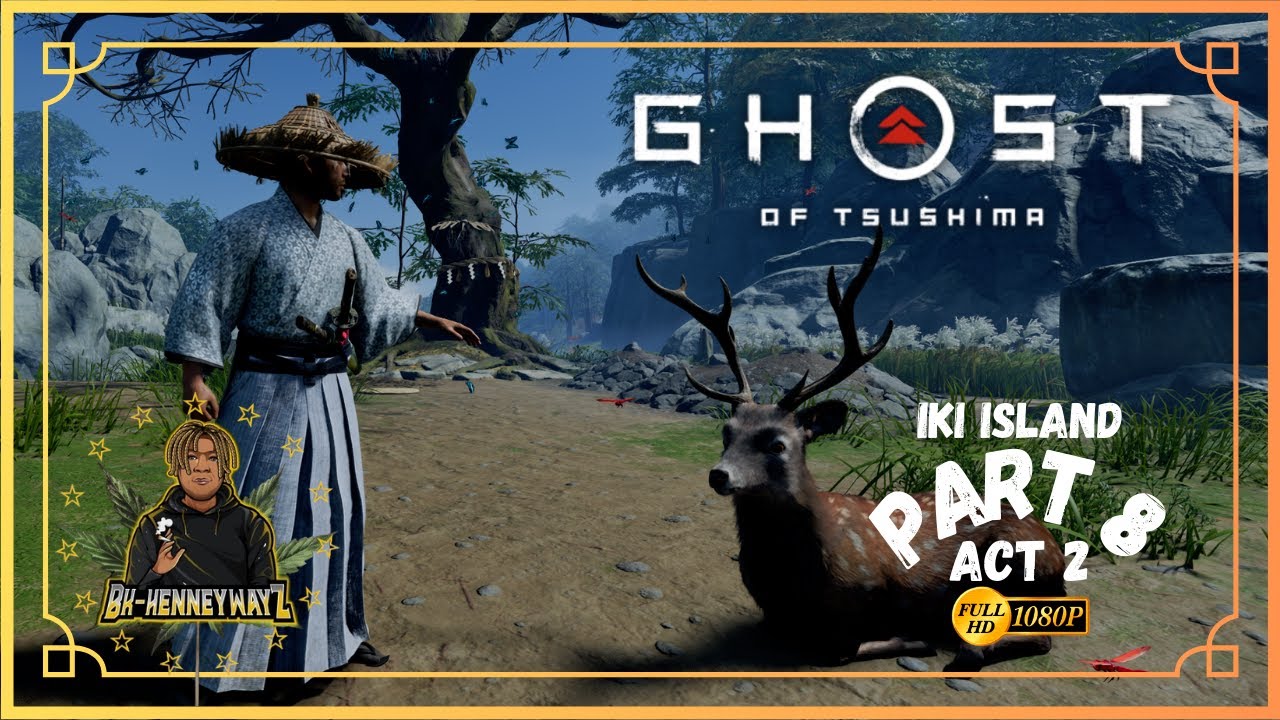 {Ghost Of Tsushima}ACT 2 Part 8 & IKI ISLANDS {1080p} (LastStreamCrashed)