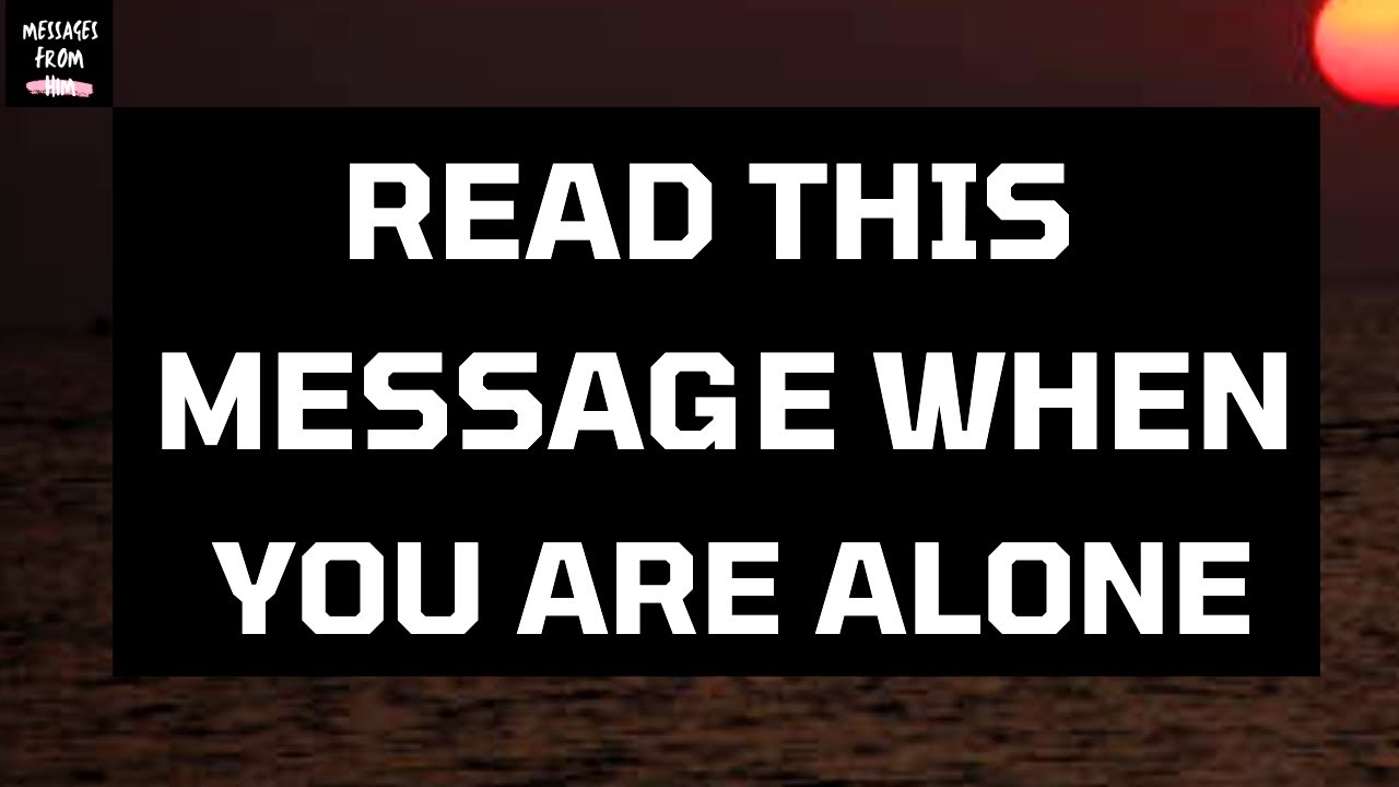 Please Read This Message When You Are Alone...dm df soulmate| dm tarot