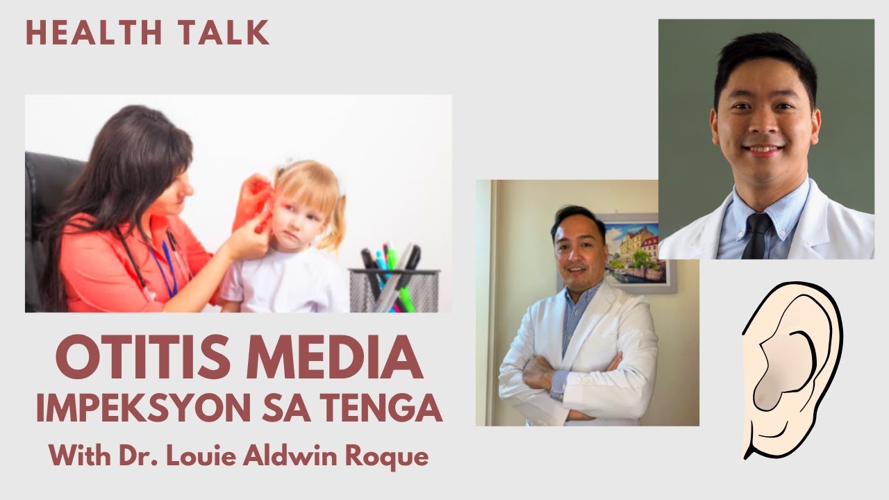 Otitis Media (Impeksyon sa Tenga)