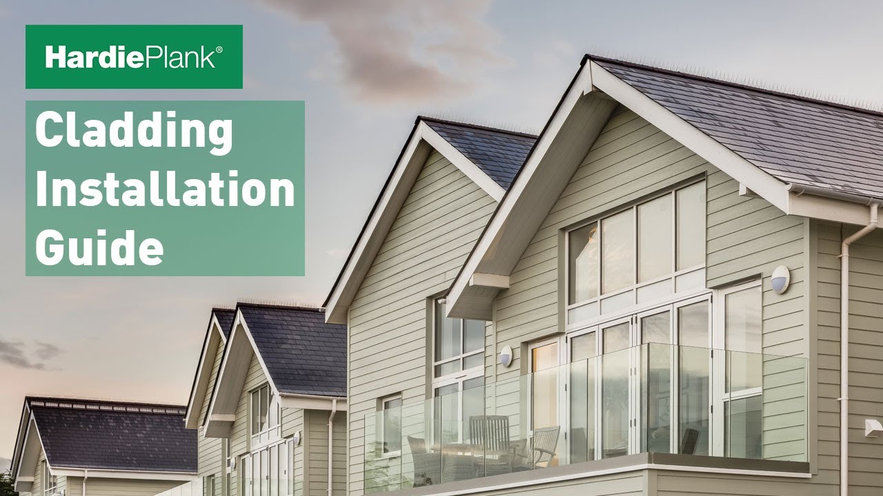 HardiePlank Cladding Installation Guide