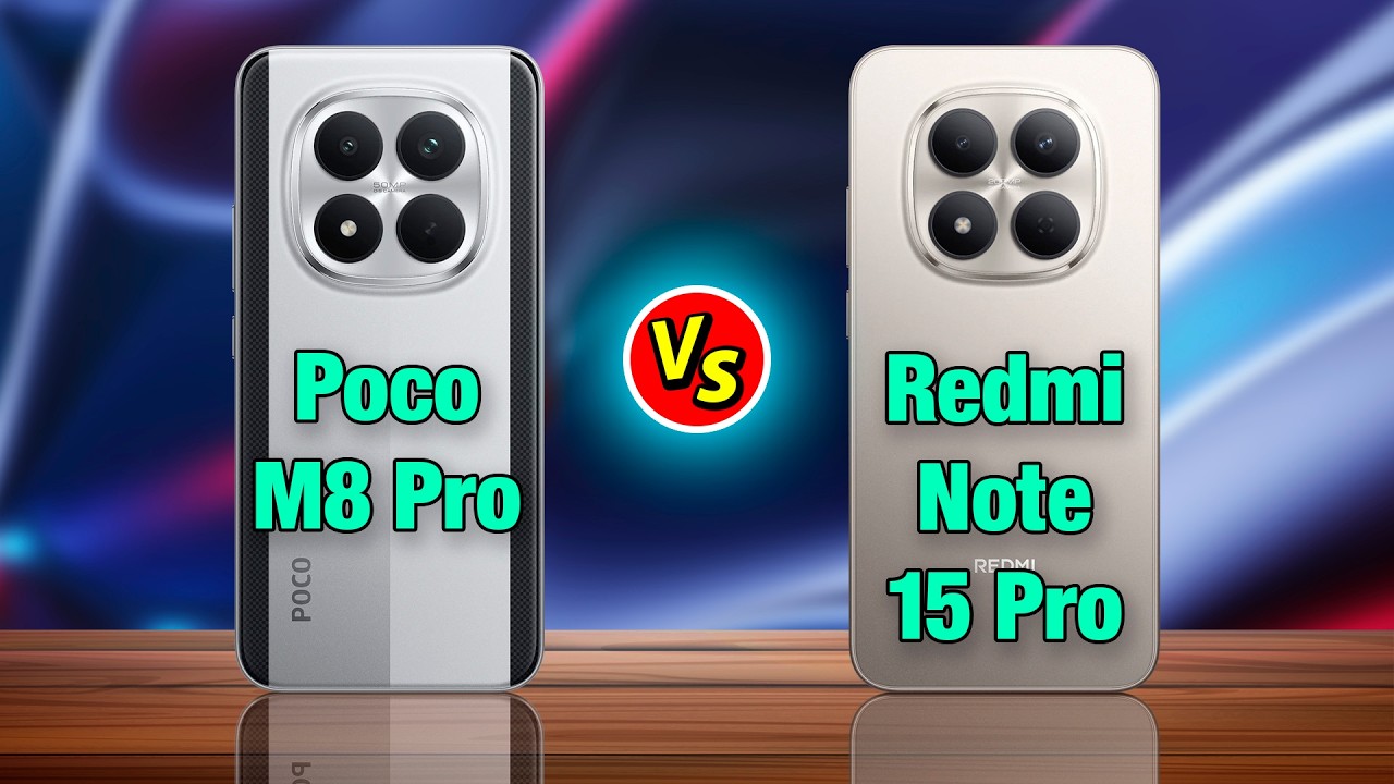 Poco M8 Pro vs Redmi Note 15 Pro | Which One Is Better?