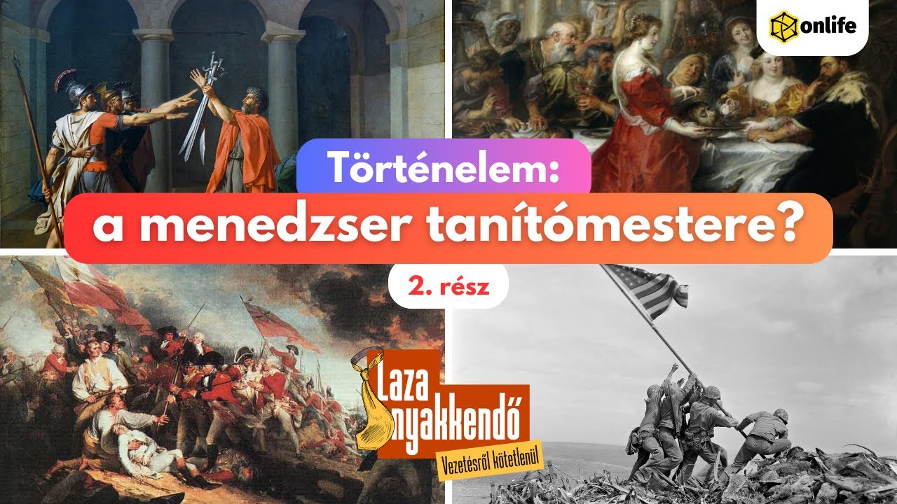 Történelem: a menedzser tanítómestere? (2. rész) │ Laza nyakkendő #6