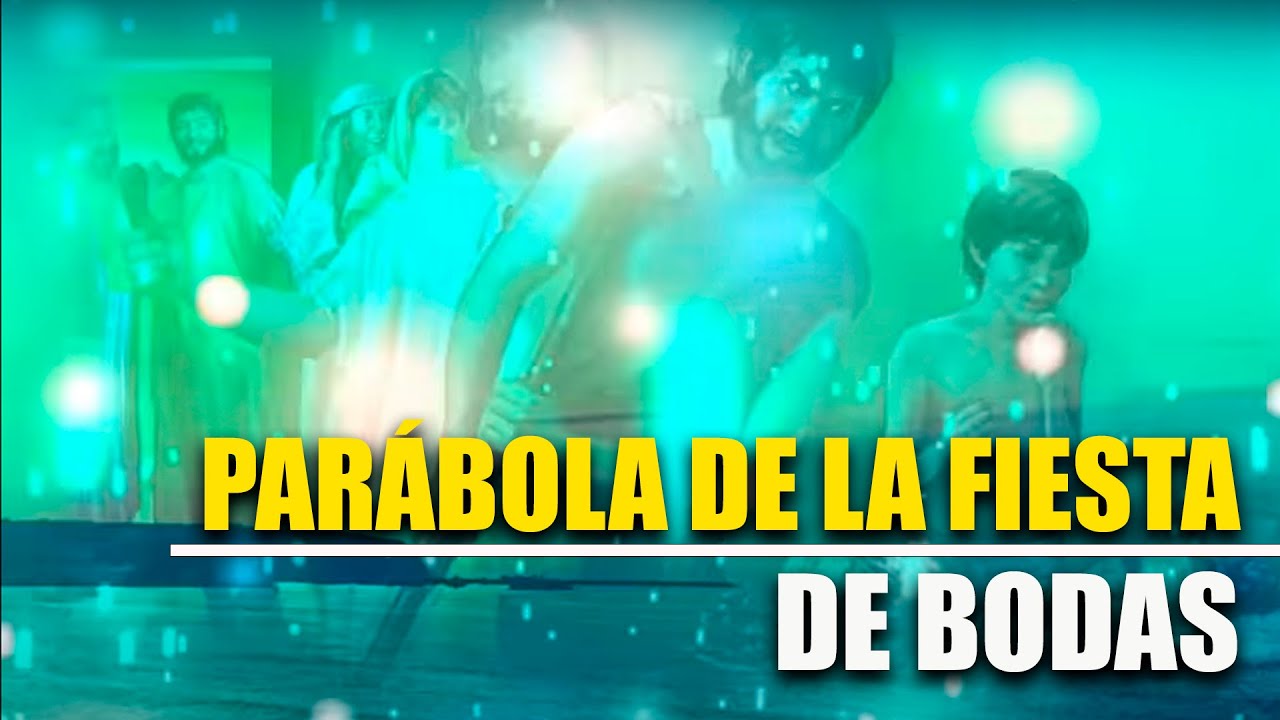 Parábola de la Fiesta de Bodas 🤵⛪ 👰Mateo 22:1-14