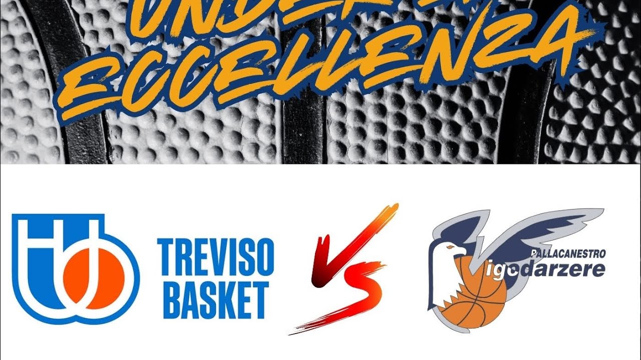 U17E TREVISO BASKET - VIGODARZERE