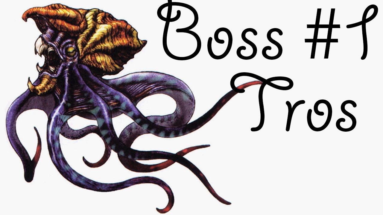 Final Fantasy X International Boss #1: Tros