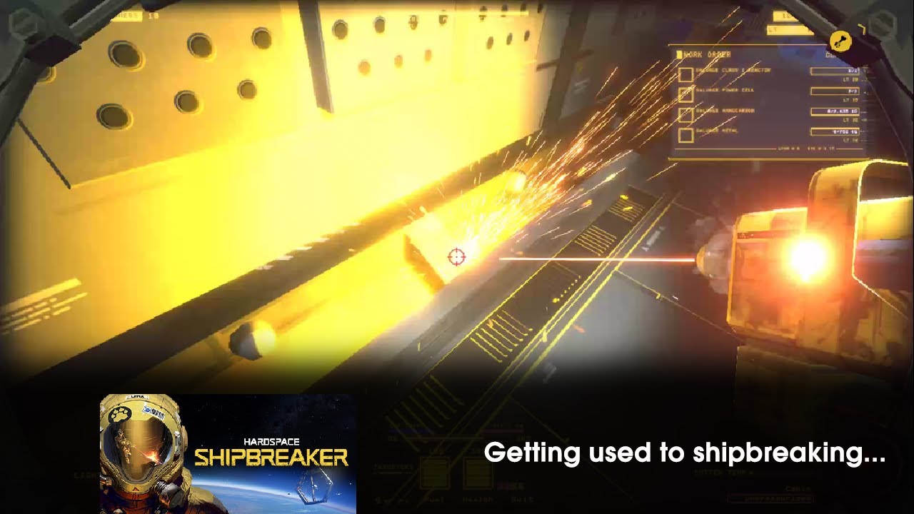 Hardspace: Shipbreaker (PC): Getting used to shipbreaking...