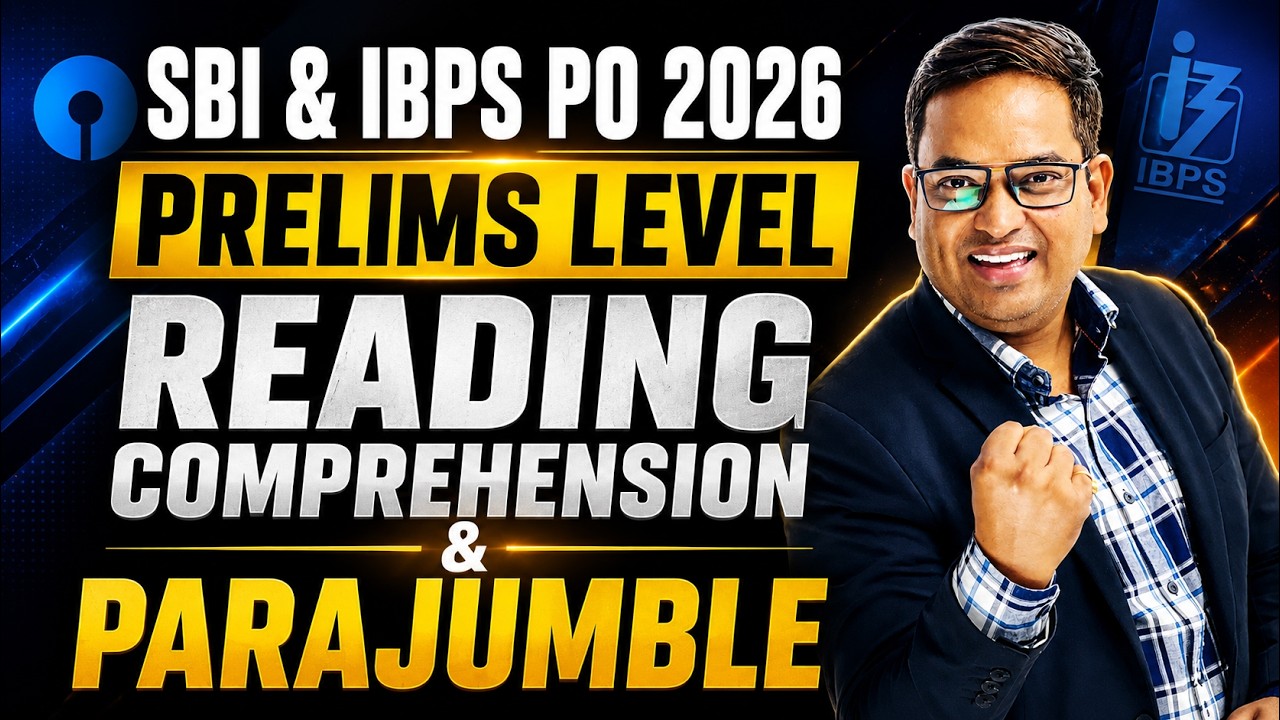 SBI PO & IBPS PO Pre 2026 | English | Reading Comprehension & Para Jumble | Most Expected Questions