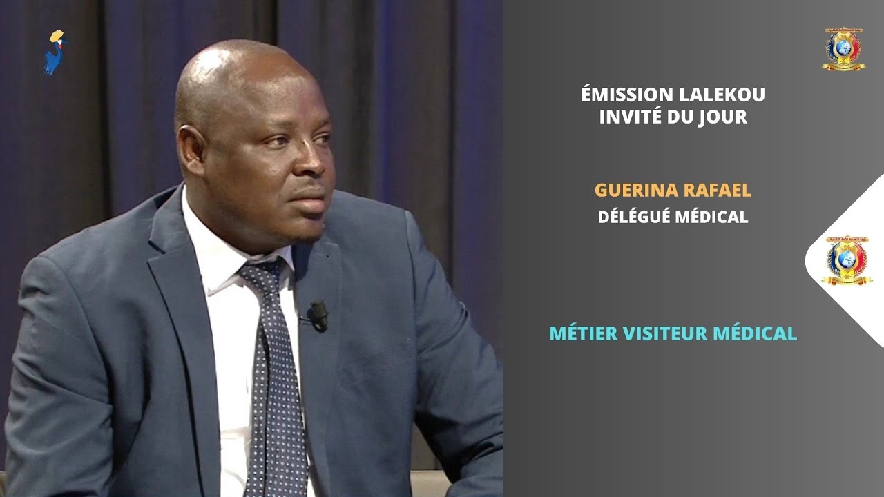 ÉMISSION LALEKOU - Invité du Jour - Guerina Rafael - Délégué Médical - Métier Visiteur Médical