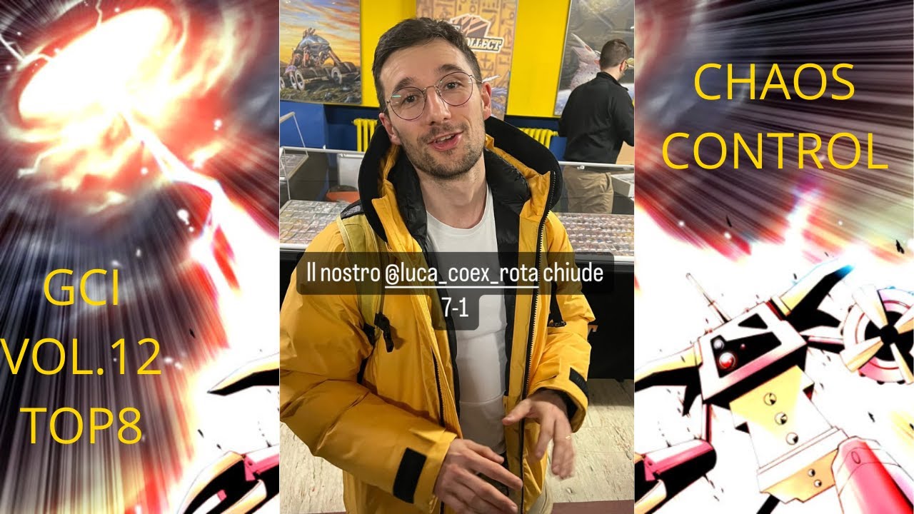 Chaos control deck profile - GCI vol.12 TOP8