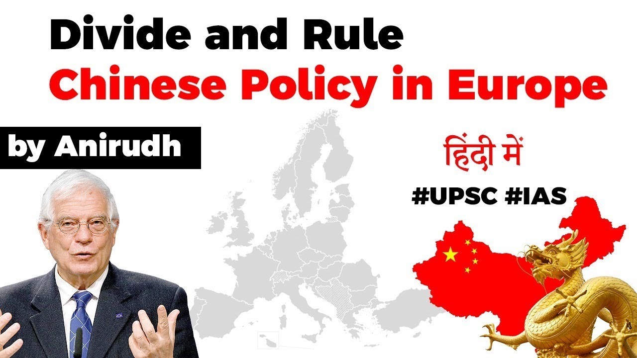 Divide and Rule Chinese Policy in Europe, EU foreign policy chief Josep Borrell warns bloc members